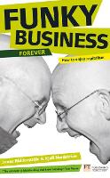 Book Cover for Funky Business Forever by Kjell Nordstrom, Jonas Ridderstrale