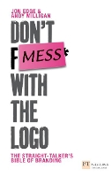 Book Cover for Don't Mess with the Logo by Andy Milligan, Jon Edge