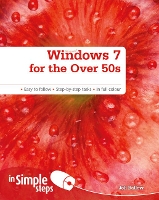 Book Cover for Windows 7 for the Over 50s In Simple Steps by Joli Ballew