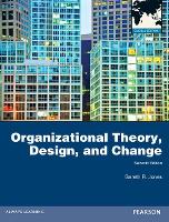 Book Cover for Organizational Theory, Design, and Change, Global Edition by Gareth Jones