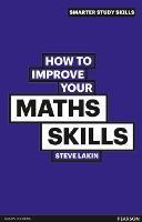 Book Cover for How to Improve your Maths Skills by Steve Lakin