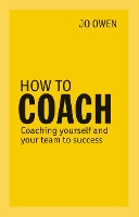 Book Cover for How to Coach by Jo Owen