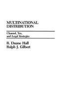 Book Cover for Multinational Distribution by Ralph J. Gilbert