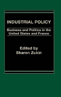 Book Cover for Industrial Policy by Sharon Zukin