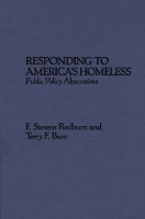 Book Cover for Responding to America's Homeless by F. Stevens Redburn, Terry F. Buss