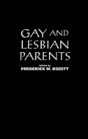 Book Cover for Gay and Lesbian Parents by Frederick W. Bozett