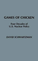 Book Cover for Games of Chicken by David Schwartzman