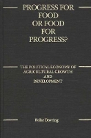 Book Cover for Progress for Food or Food for Progress? by Folke Dovring