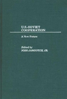 Book Cover for U.S.-Soviet Cooperation by Nish Jamgotch