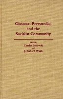 Book Cover for Glasnost, Perestroika, and the Socialist Community by Charles Bukowski