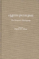 Book Cover for A Moving Picture Feast by Charles Oliver