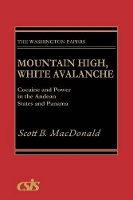 Book Cover for Mountain High, White Avalanche by Scott B. MacDonald