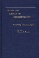 Book Cover for Culture and Ideology in Higher Education by William G Tierney