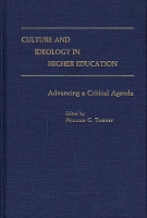 Book Cover for Culture and Ideology in Higher Education by William G. Tierney