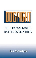 Book Cover for Dogfight by Ian Mcintyre