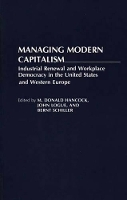 Book Cover for Managing Modern Capitalism by M. Donald Hancock, John Logue, Brent Schiller