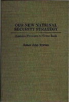 Book Cover for Our New National Security Strategy by James J. Tritten