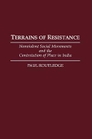 Book Cover for Terrains of Resistance by Paul Routledge