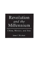 Book Cover for Revolution and the Millennium by James F. Rinehart