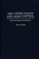 Book Cover for The United States and Arms Control by Allan Krass