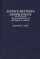 Book Cover for Justice Between Generations by Matthew C Price