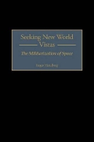 Book Cover for Seeking New World Vistas by Roger Handberg