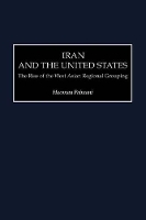 Book Cover for Iran and the United States by Hooman Peimani