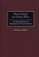 Book Cover for Doing Good and Doing Well by Stephen A Garrett