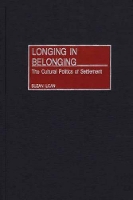 Book Cover for Longing in Belonging by Suzan Ilcan