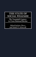 Book Cover for The State of Social Welfare by John Dixon