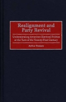 Book Cover for Realignment and Party Revival by Arthur Paulson