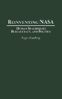 Book Cover for Reinventing NASA by Roger Handberg