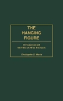 Book Cover for The Hanging Figure by Christopher Morris