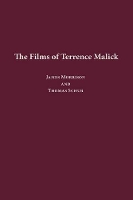 Book Cover for The Films of Terrence Malick by James Morrison