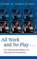 Book Cover for All Work and No Play… by Sharna Olfman