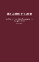 Book Cover for The Capital of Europe by Carola Hein