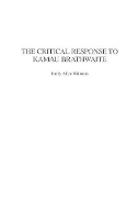 Book Cover for The Critical Response to Kamau Brathwaite by Emily A. Williams
