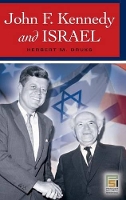 Book Cover for John F. Kennedy and Israel by Herbert Druks