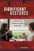 Book Cover for Significant Gestures by John Tabak