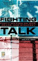 Book Cover for Fighting Talk by Colin S. Gray