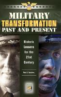 Book Cover for Military Transformation Past and Present by Mark D Mandeles