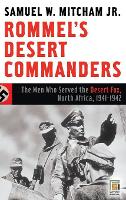 Book Cover for Rommel's Desert Commanders by Samuel W Mitcham Jr