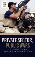 Book Cover for Private Sector, Public Wars by James Jay Carafano