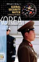 Book Cover for Global Security Watch—Korea by William E. Berry, William E. Berry