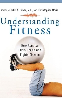 Book Cover for Understanding Fitness by Julie K. Silver