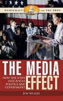 Book Cover for The Media Effect by Jim Willis