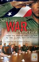 Book Cover for Selling War to America by Eugene Secunda, Terence P. Moran