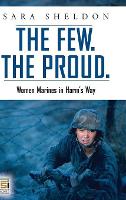 Book Cover for The Few. The Proud. by Sara Sheldon