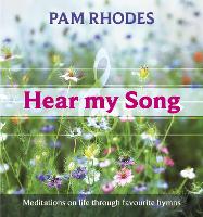 Book Cover for Hear My Song by Pam Rhodes