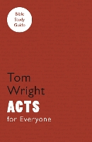 Book Cover for For Everyone Bible Study Guide: Acts by Tom Wright